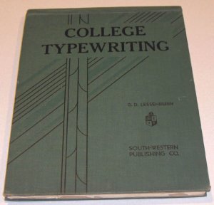 College Typewriting by Lessenberry, D.D. 1936 2nd Edition