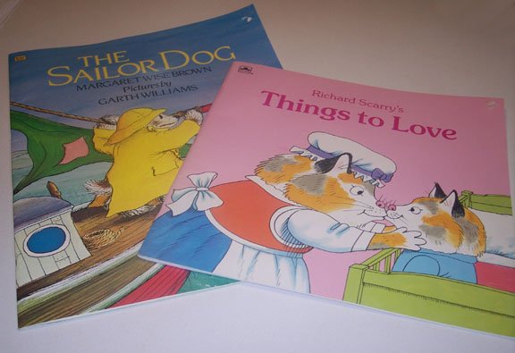 Vintage Oversized Golden Books - The Sailor Dog by M.W. Brown & Things to Love by R. Scarry