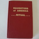 Vintage 1978 Daughters of America Ritual [Hardcover]