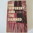 Vintage 1968 PEC The Different and the Damned: The Homosexual in a Heterosexual Society