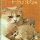 Cats: Little Tigers in your House ISBN: 0870441590
