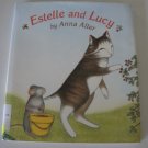 Estelle and Lucy [Library Binding] ISBN: 0688178820