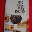 Vintage 1964 Our Best Cooky Recipes (Swift) (Cookie Recipes)