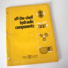 Vintage 1973 Off-the-shelf Hydraulic Components Parker Hannifin Catalog