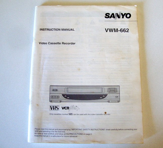 Original Instruction Manual for Sanyo VCR Model No VWM662