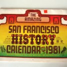 Vintage 1981 Bo-Tree Productions "The Amazing San Francisco History Calendar