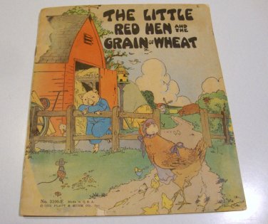 Antique 1932 Platt & Munk Co. "The Little Red Hen and the Grain of Wheat" Storybook