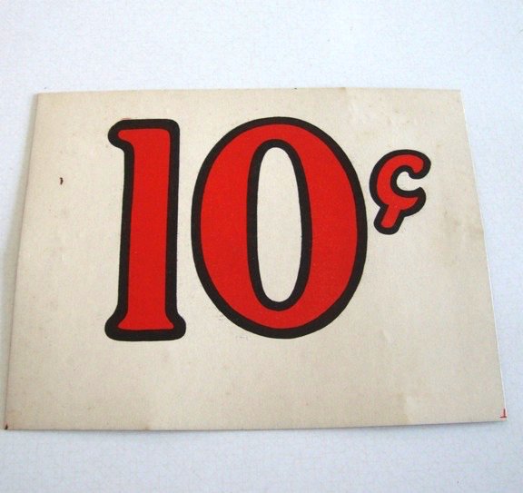 Antique Grocer's Price Sign - 10&Acirc;&cent;
