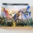 2005 Taste of the Sierra Cookbook - Service Organization of the Sierra