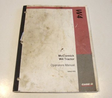 Original Case INT'L Harvester W4 Tractor McCormick Operators Manual