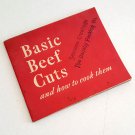 Vintage 1947 Basic Beef Cuts and How to cook them Booklet - American Meat Institute