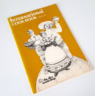 Vintage The Diet Workshop International Cook Book Booklet Vol 8 1980
