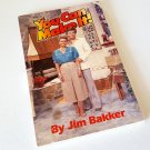 Vtg 1983 You can make it! Paperback - Jim Bakker