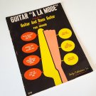 Vintage Paul Howard Guitar "A la Mode" Songbook - Guitar & Bass Guitar Vintage Paul Howard Guitar "A la Mode" Songbook - Guitar & Bass Guitar