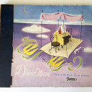 Vintage 1945	Sonora Kel Murray And His Orchestra – Dinner Music 78 RPM - 4 discs