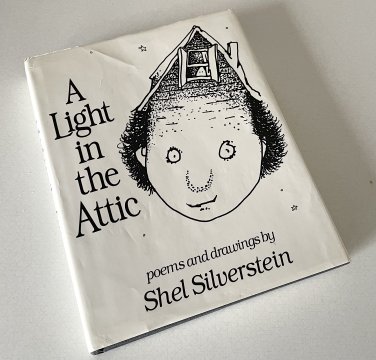 A LIGHT IN THE ATTIC  Shel Silverstein 1981 First Edition
