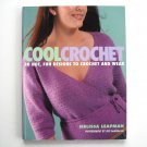 Cool Crochet by Melissa Leapman 2005