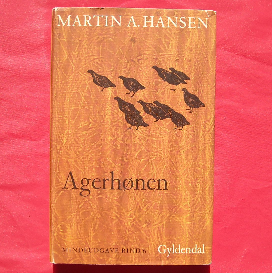 Gyldendal AGERHONEN Martin A Hansen Mindeudgave In DANISH