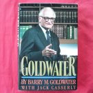 Goldwater by Barry M. Goldwater Hardcover