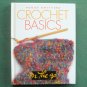 Crochet Basics Vogue Knitting hardcover ISBN 1931543658