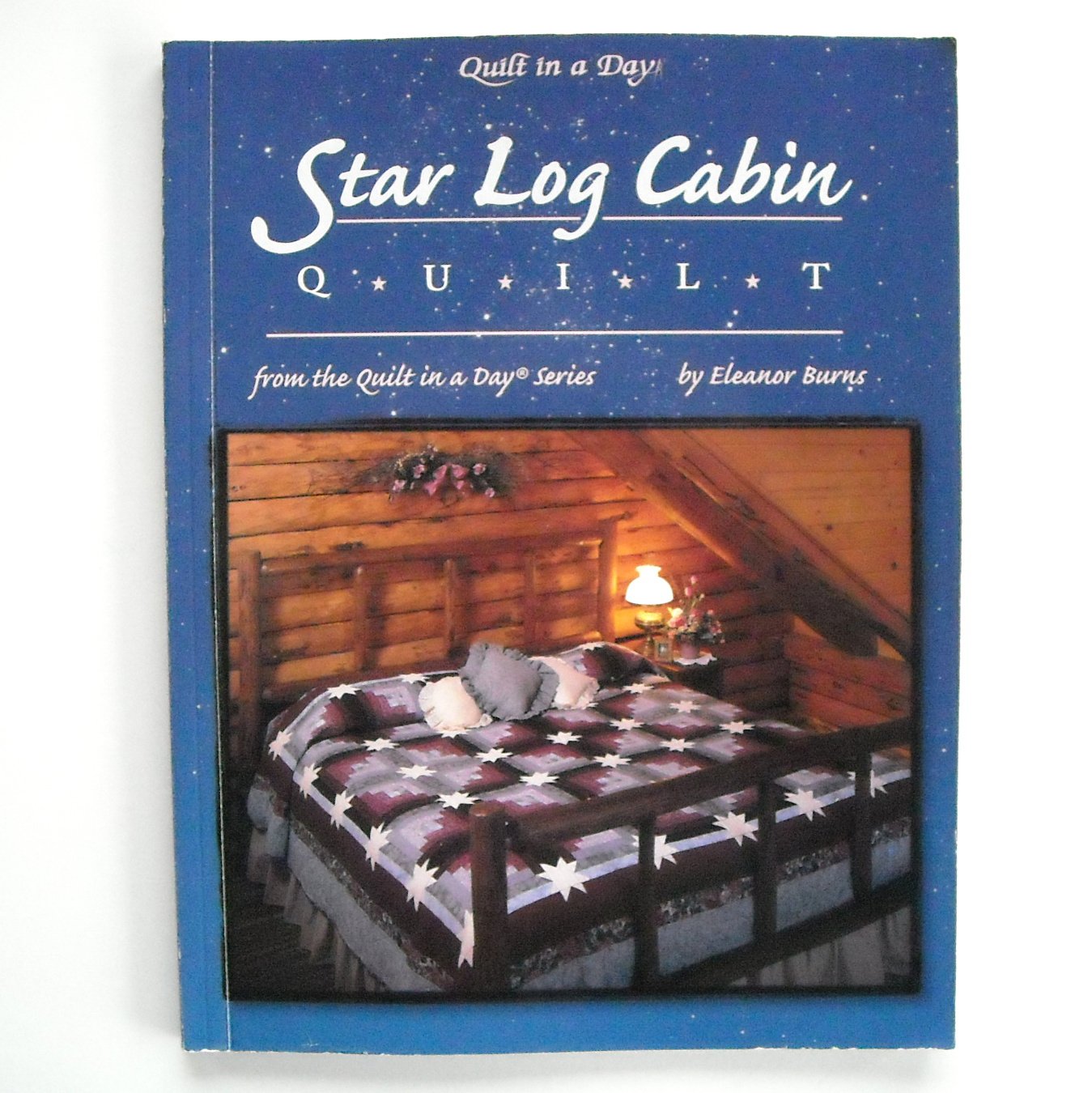 Star Log Cabin Quilt In A Day Paperback 1995