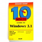 10 Minute Guide to Windows 3.1 First Edition 1992 10 Minute Guide to Windows 3.1 First Edition 1992