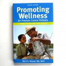 Promoting Wellness For Prostate Patients