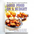 Good Food On A Budget Better Homes And Gardens Book