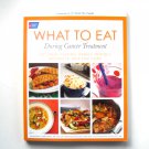 What to Eat During Cancer Treatment