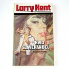 Hvid Slavehandel Larry Kent Pocketbook In DANISH Hvid Slavehandel Larry Kent Pocketbook In DANISH