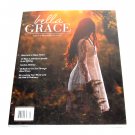 Bella Grace Magazine Issue 21 2019 Bella Grace Magazine Issue 21 2019