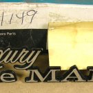 1973 1974 Pontiac Luxury Lemans fender emblem NOS