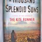 A Thousand Splendid Suns, by  Khaled Hosseini, hardback dustjacket
