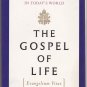 The Gospel of Life (Evangelium Vitae), by Pope John Paul II, paperback