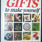 Better Homes & Gardens Gifts To Make Yourself, Vintage Crafts, Hardback