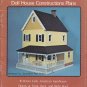 Pepperwood Farm Doll House Construction Plans