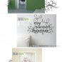 "My Sweet Home"with flower Home Decor Wall Sticker