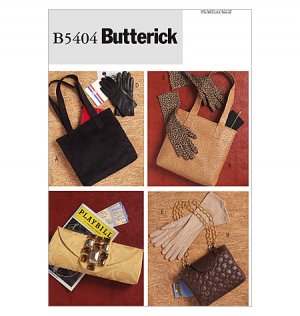 BUTTERICK B5404 Hand Bags and Gloves