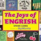 NEW BOOK: The Joys of Engrish by Steven Caires, Fun English Language Humor Paperback Gift