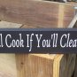 Cook If You Clean Funny Kitchen Wall Sign