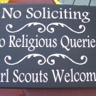 Primitive Shabby Wood Vinyl Sign No Soliciting No Religious Queries Girl Scouts Welcome