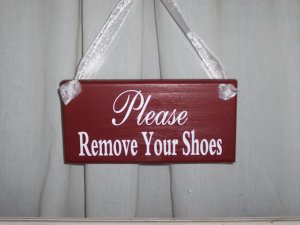 Primitive Shabby Cottage Chic Please Remove Your Shoes Wood Vinyl Sign Door Hanger