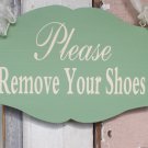 Vintage Chic Style Please Remove Your Shoes Wood Vinyl Sign Wreath