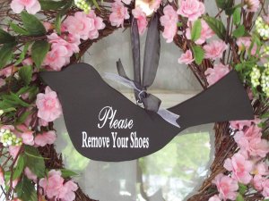 Black Bird Please Remove Your Shoes Sign