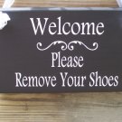 Welcome Please Remove Your Shoes Wood Vinyl Sign Home Decor Door Hanger