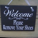 Welcome Please Remove Shoes Wood Vinyl Sign Door Hanger Plaque Home Decor
