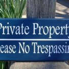 Private Property No Trespassing Please Hanging Wooden Vinyl Signage Home or Business Wall Decor Blue
