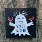 Ghost Halloween Decor Wine Lovers Lets Get Toasted Sign Wood Vinyl Fall Home Decor