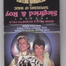 Retro Siegfried & Roy Beyond Belief Frontier Las Vegas Matchbook New Unstruck