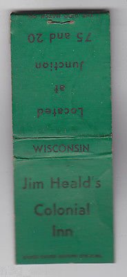 Vintage Jim Heald's Healds Colonial Inn Junction 75 and 20 Wisconsin Matchbook